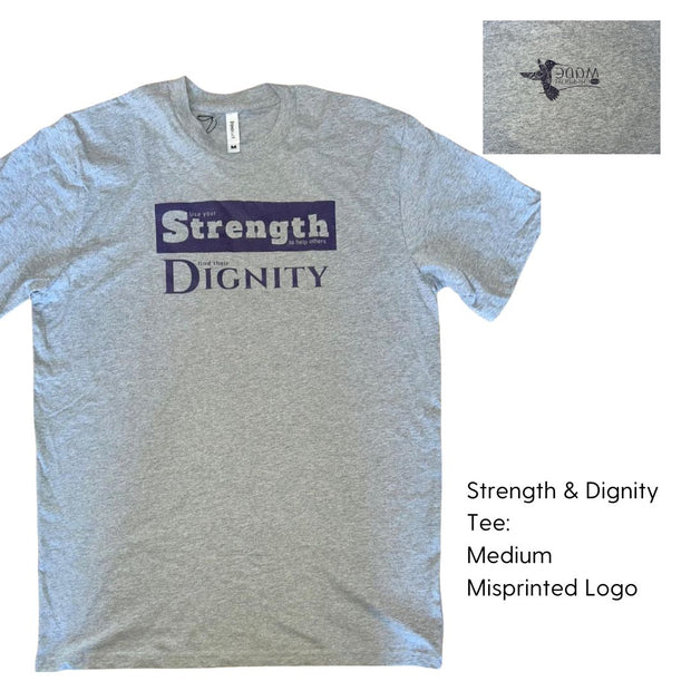 Strength & Dignity Short Sleeves Tee - Clearance